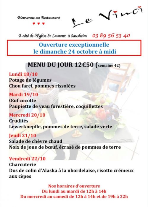 Restaurant Le Vinci - Menus du jour et carte semaine 42 - Restaurant ouvert le dimanche 24 octobre à midi.